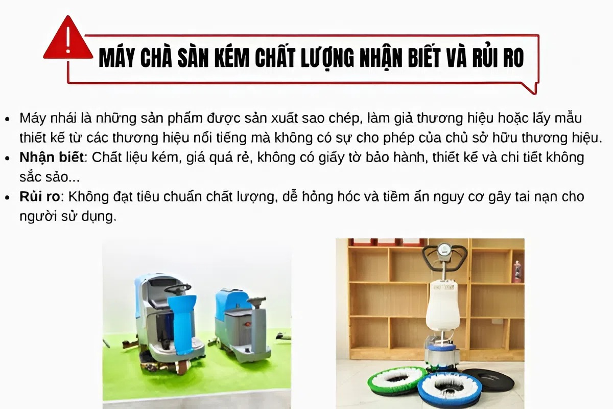 Cảnh báo rủi ro khi mua và sử dụng máy chà sàn giả trên thị trường hiện nay